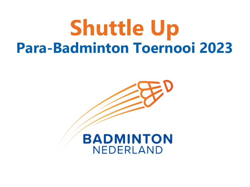 Inschrijving Para-Badminton Toernooi 2023 open
