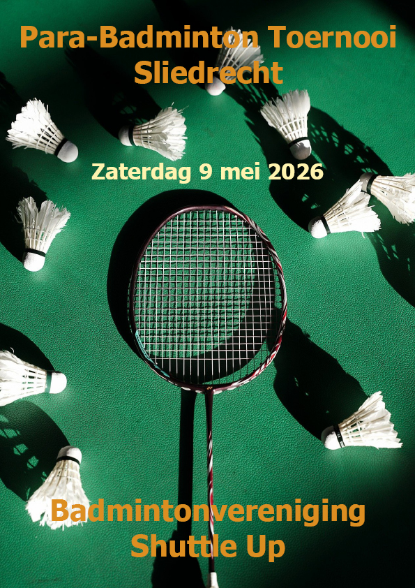 Para-Badminton Toernooi Sliedrecht 2026
